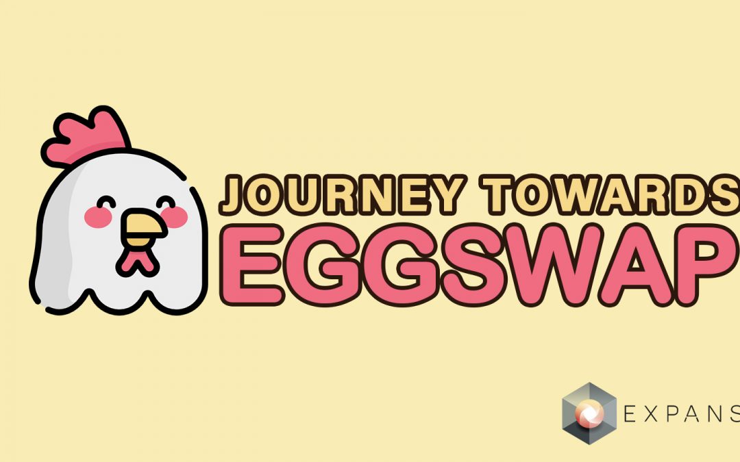 The DeFi team’s Journey towards EggSwap